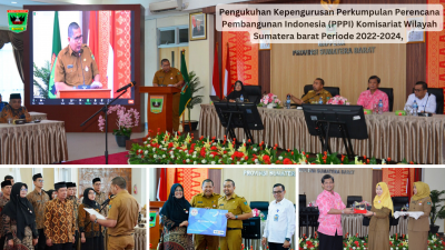 Pengukuhan Kepengurusan Perkumpulan Perencana Pembangunan Indonesia (PPPI) Komisariat Wilayah Sumatera barat Periode 2022-2024 